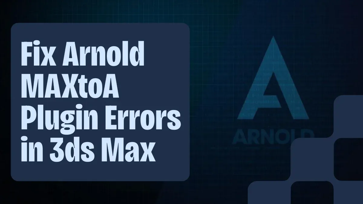 Arnold render MAXtoA errors when starting 3ds Max