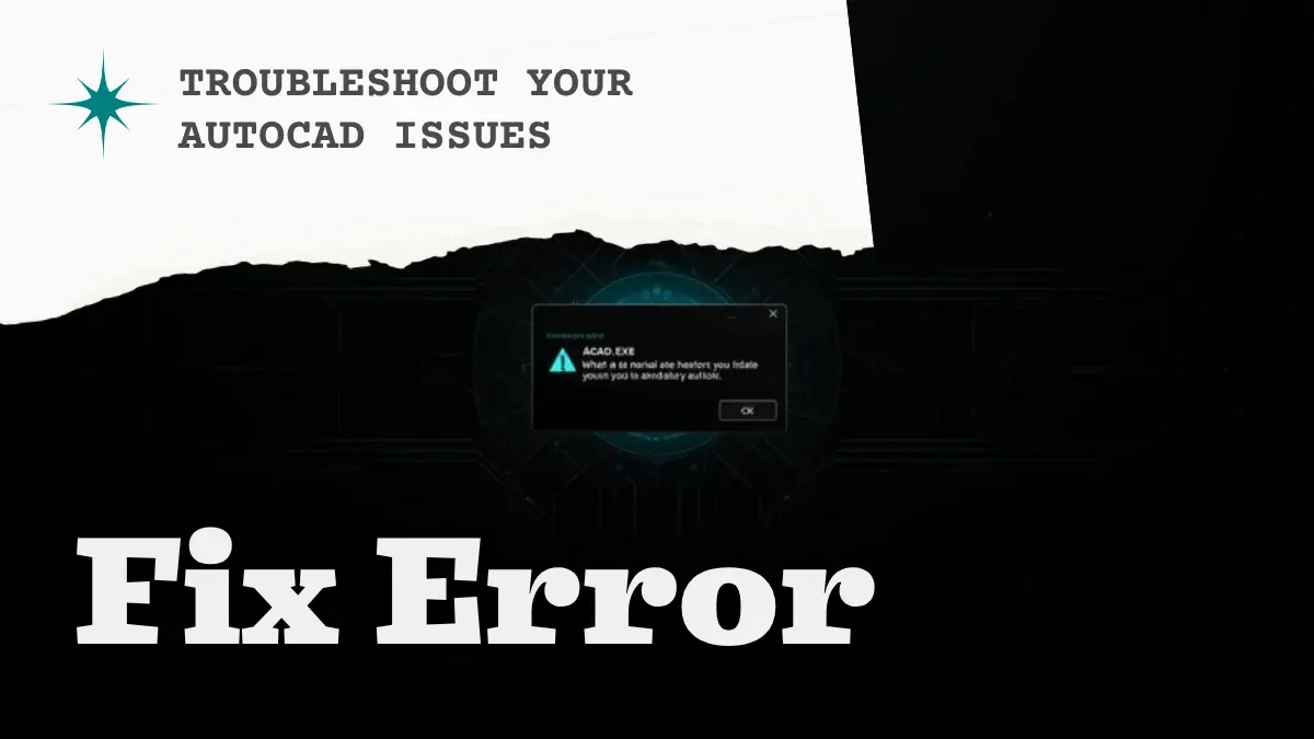 Error: “acad.exe – Entry Point Not Found”