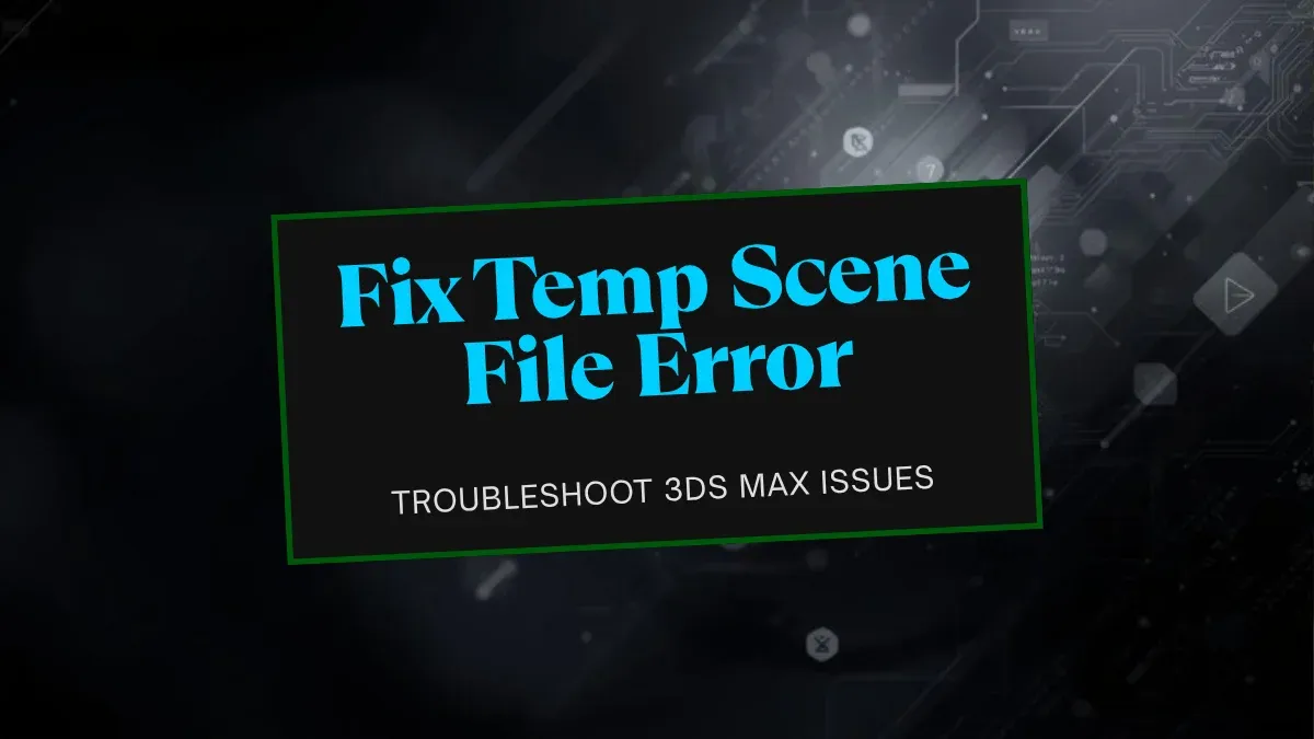 “Scene File Save Warning: Unable to create temporary scene file” when saving a file or an autobackup file in 3ds Max